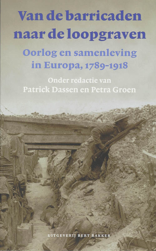 Omslag van Van de barricaden naar de loopgraven
