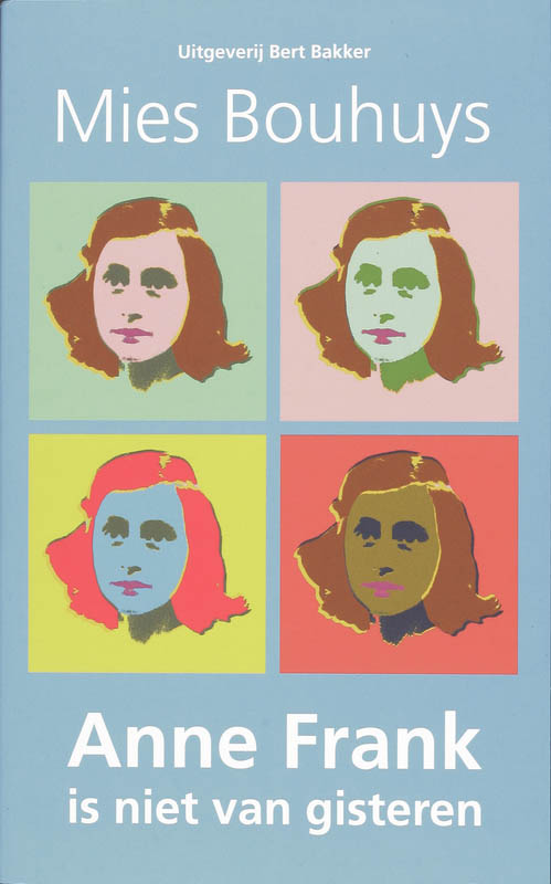 Omslag van Anne Frank is niet van gisteren