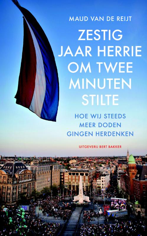 Omslag van Zestig jaar herrie om twee minuten stilte