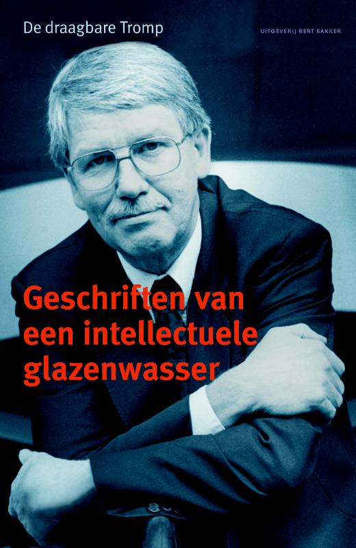 Omslag van Geschriften van een intellectuele glazenwasser
