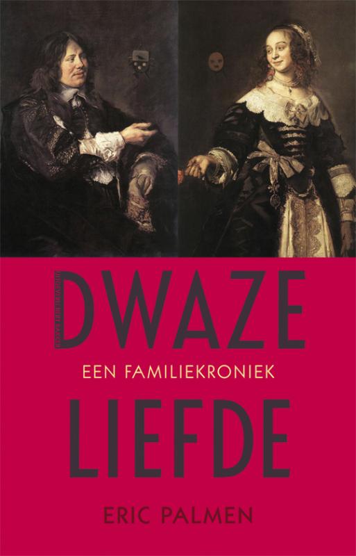 Omslag van Dwaze liefde