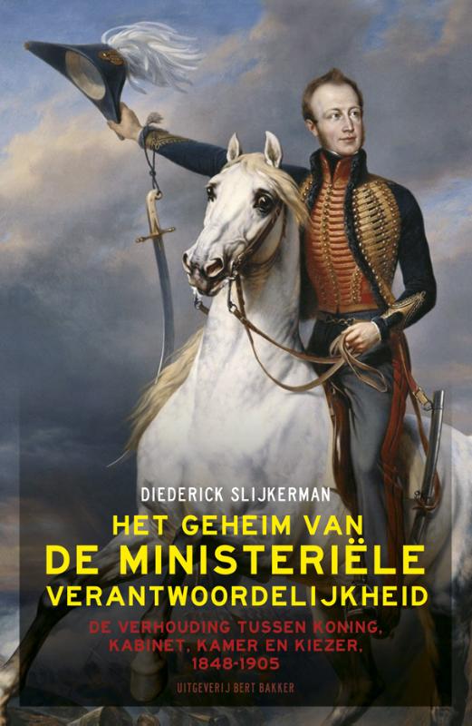 Omslag van Het geheim van de ministeriële verantwoordelijkheid