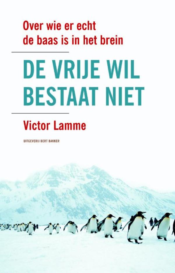 Omslag van De vrije wil bestaat niet