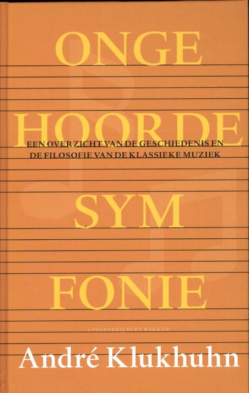 Omslag van Ongehoorde symfonie