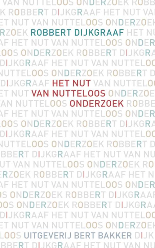 Omslag van Het nut van nutteloos onderzoek