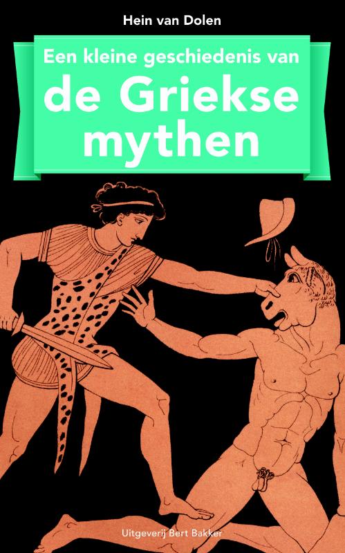 Omslag van Kleine geschiedenis van de Griekse mythen