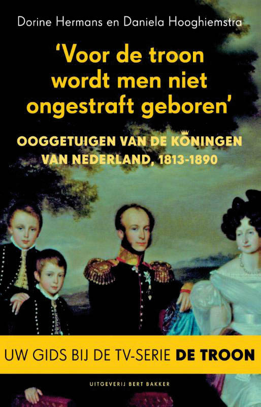 Omslag van Voor de troon wordt men niet ongestraft geboren