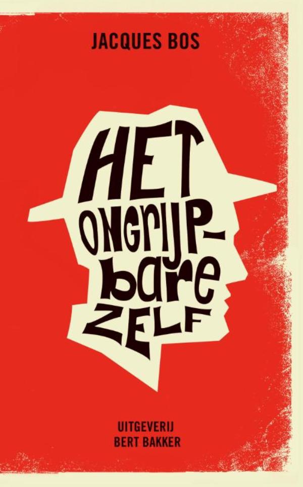 Omslag van Het ongrijpbare zelf