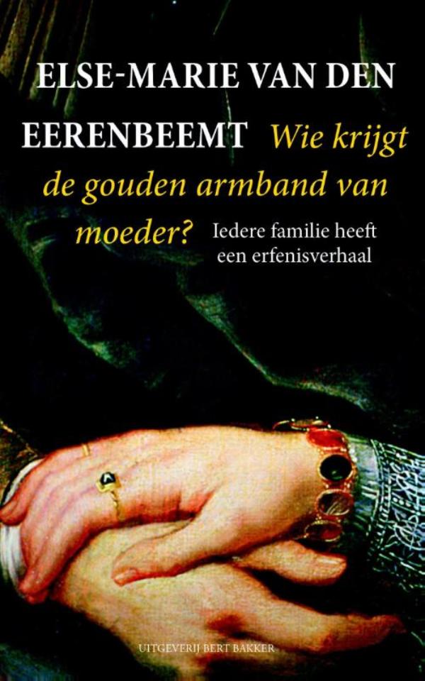 Omslag van Wie krijgt de gouden armband van moeder?