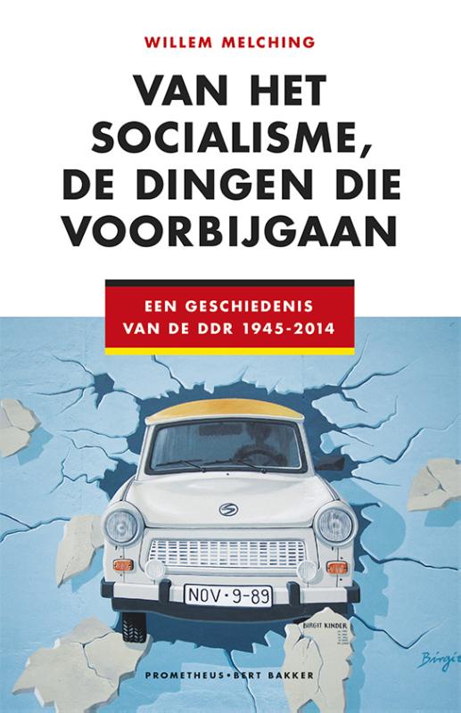Omslag van Van het socialisme, de dingen die voorbij gaan