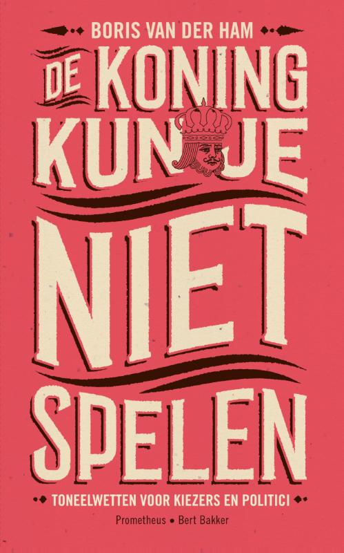 Omslag van De koning kun je niet spelen