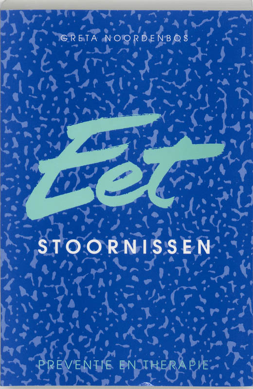 Omslag van Eetstoornissen: preventie en therapie