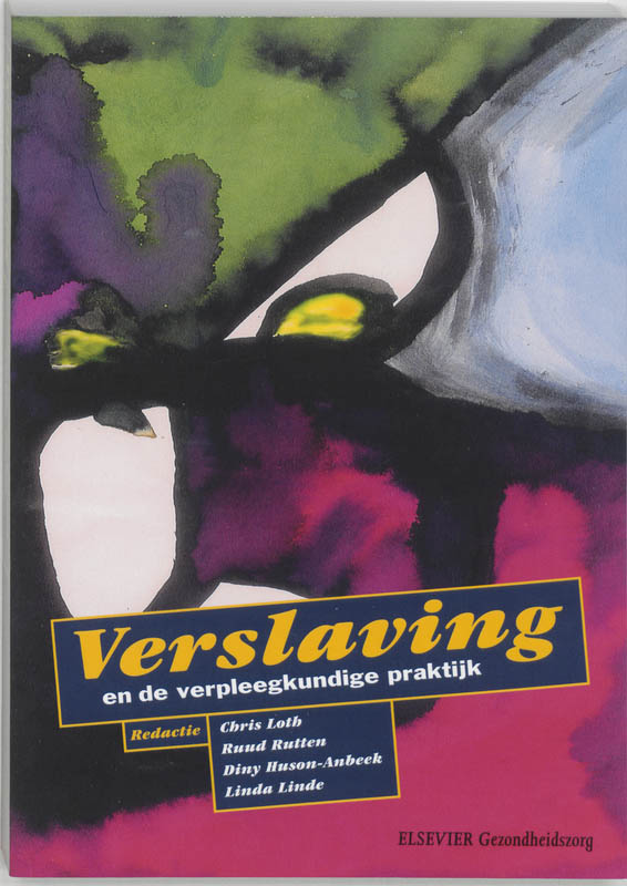 Omslag van Verslaving en de verpleegkundige praktijk