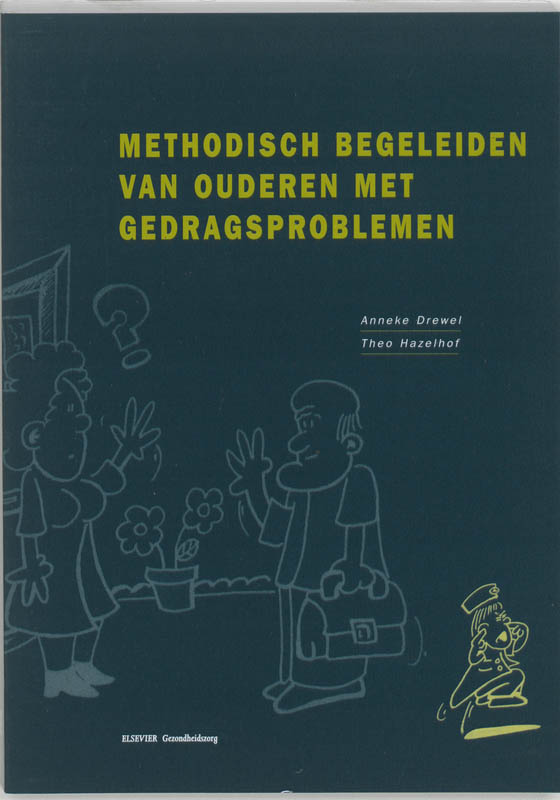 Omslag van Methodisch begeleiden van ouderen met gedragsproblemen
