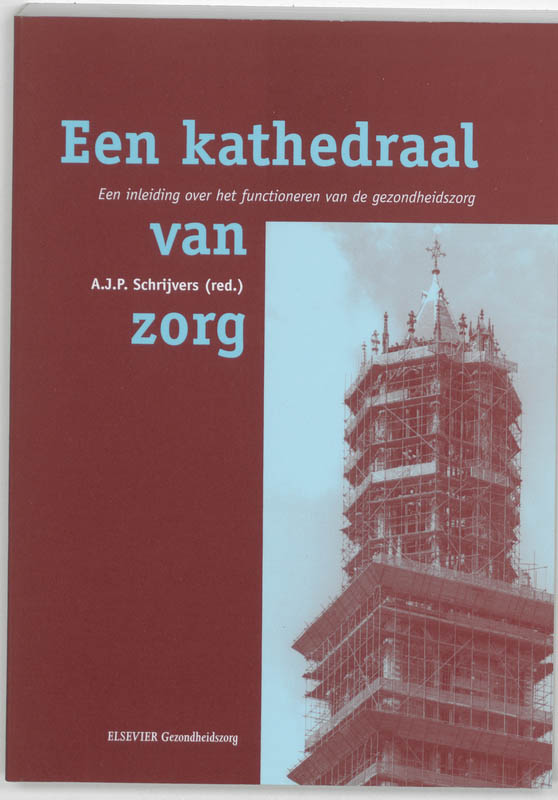 Omslag van Een kathedraal van zorg