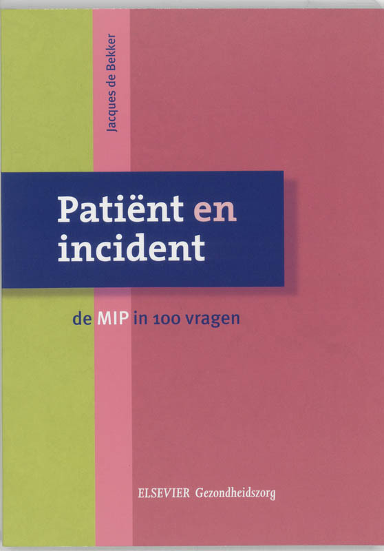 Omslag van Patient en incident