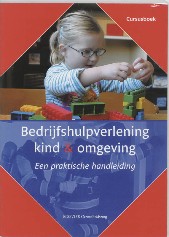 Omslag van Bedrijfshulpverlening kind en omgeving