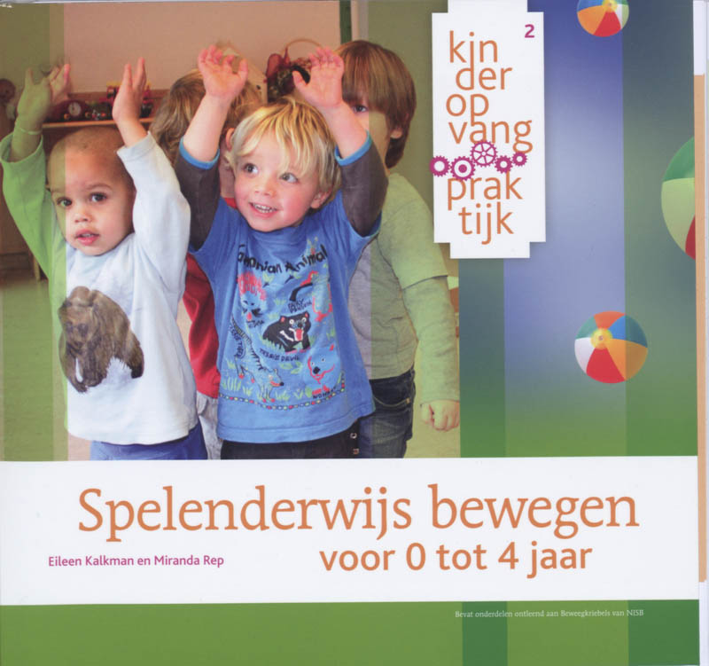 Omslag van Spelenderwijs bewegen voor 0 tot 4 jaar