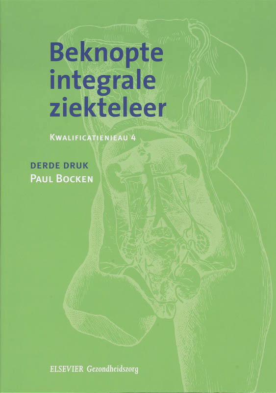Omslag van Beknopte integrale ziekteleer