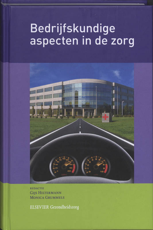 Omslag van Bedrijfskundige aspecten in de zorg @