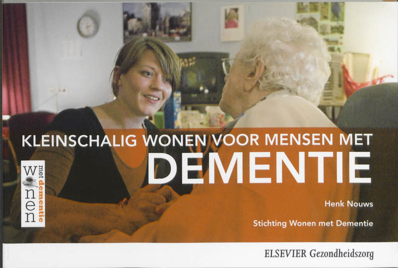Omslag van Kleinschalig wonen voor mensen met dementie