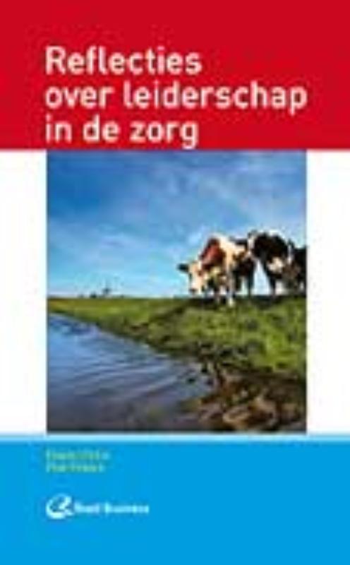 Omslag van Reflecties over leiderschap in de zorg