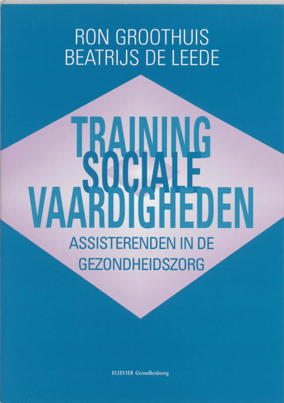Omslag van Training sociale vaardigheden voor assisterenden in de gezondheidszorg