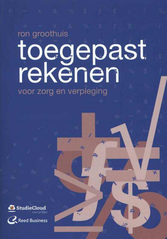 Omslag van Toegepast rekenen voor zorg en verpleging