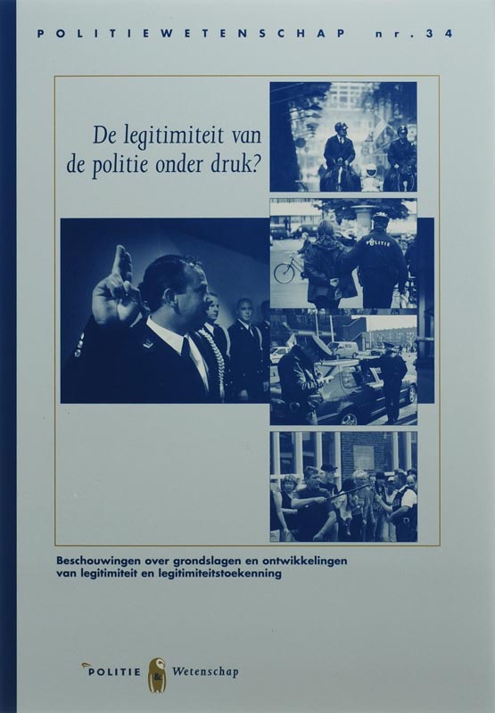 Omslag van De legitimiteit van de politie onder druk?