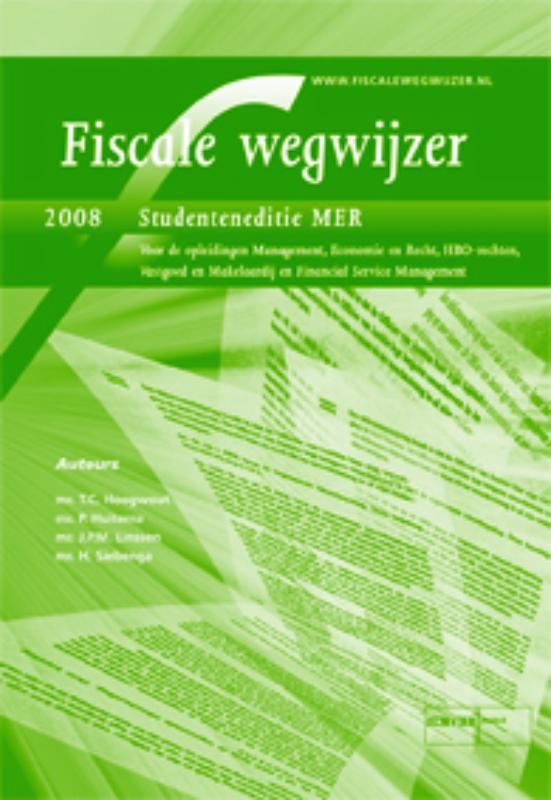 Omslag van Fiscale Wegwijzer 2008, Studenteneditie MER