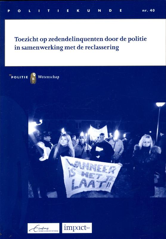 Omslag van Toezicht op zedendelinquenten door de politie in samenwerking met de reclassering
