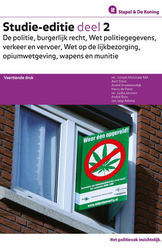 Omslag van 2 de politie, burgerlijk recht, Wet politieggevens, verkeer en vervoer, Wet op de Lijkbezorging, opiumwetgeving, wapens en munitie