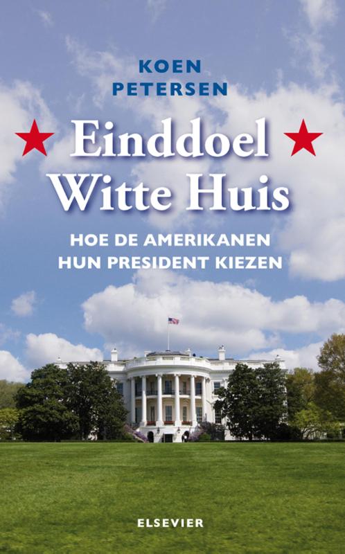 Omslag van Einddoel Witte Huis
