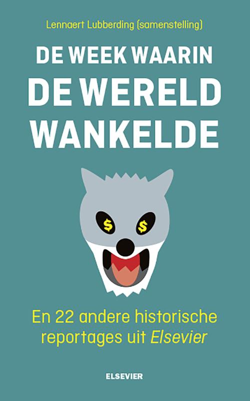Omslag van De week waarin de wereld wankelde