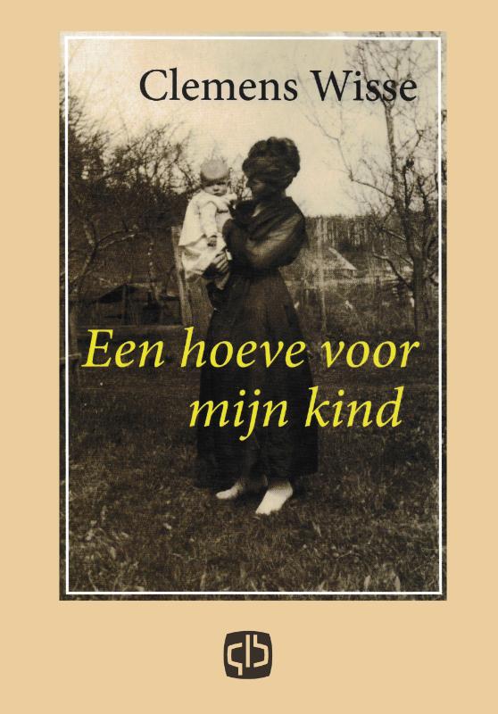 Omslag van Een hoeve voor mijn kind
