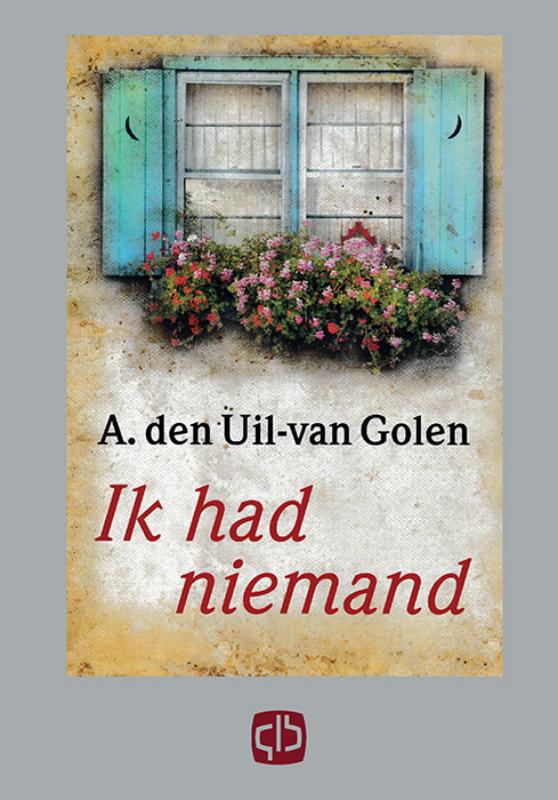 Omslag van Ik had niemand
