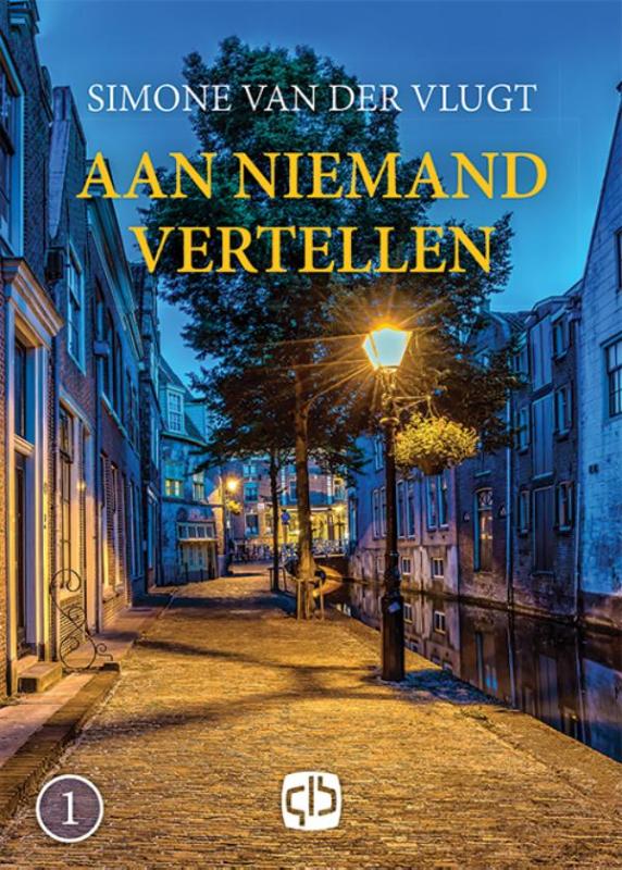 Omslag van Aan niemand vertellen