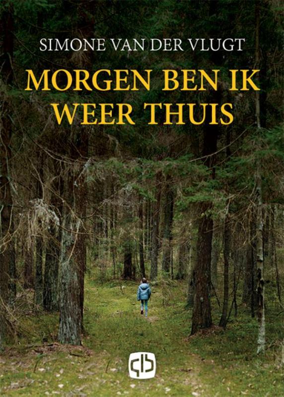 Omslag van Morgen ben ik weer thuis