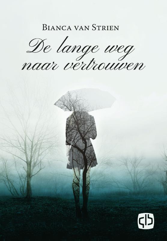 Omslag van De lange weg naar vertrouwen