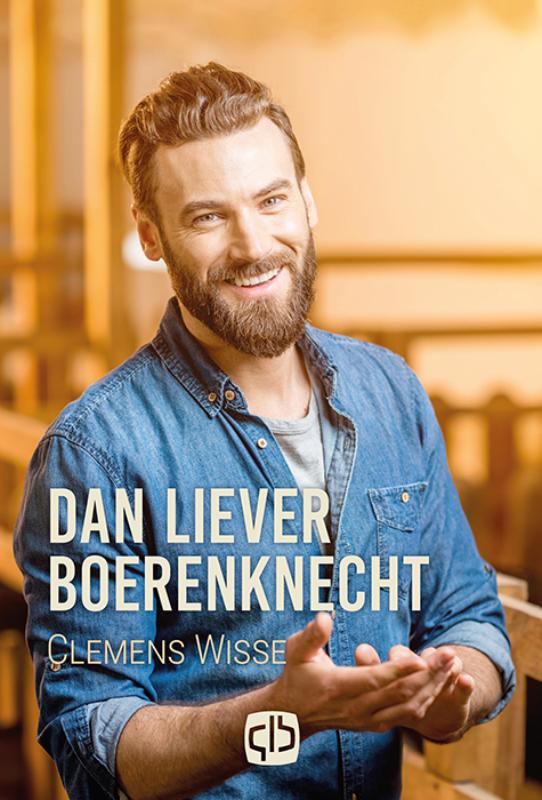 Omslag van Dan liever boerenknecht