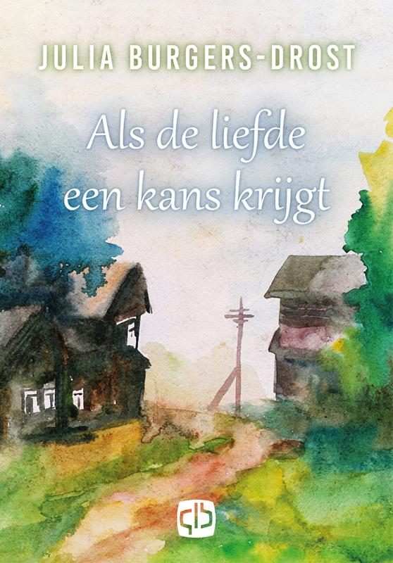 Omslag van Als de liefde een kans krijgt