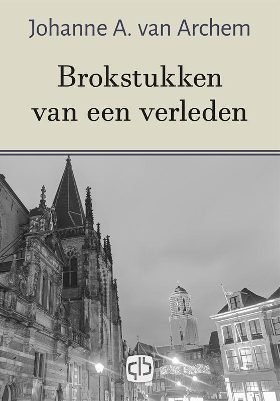Omslag van Brokstukken van een verleden