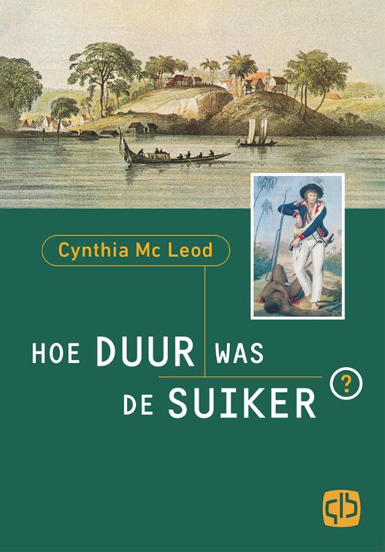 Omslag van Hoe duur was de suiker?