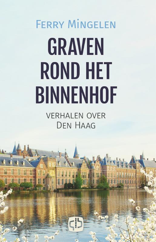 Omslag van Graven rond het Binnenhof