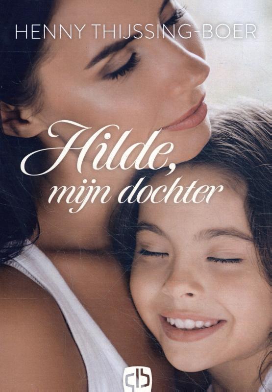Omslag van Hilde, mijn dochter