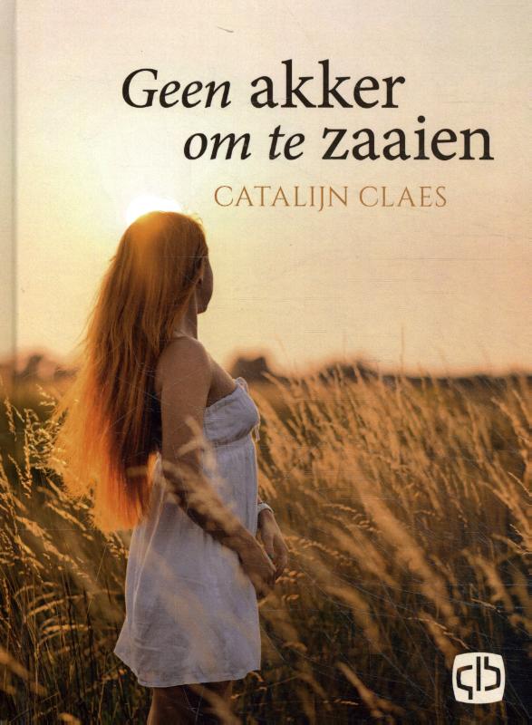Omslag van Geen akker om te zaaien