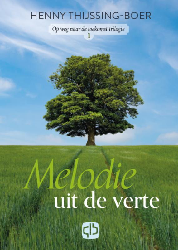 Omslag van Melodie uit de verte