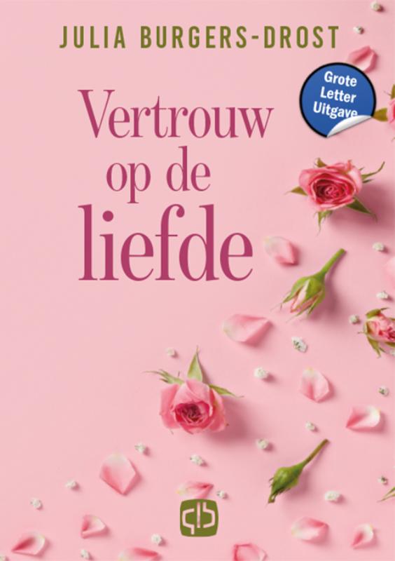Omslag van Vertrouw op de liefde