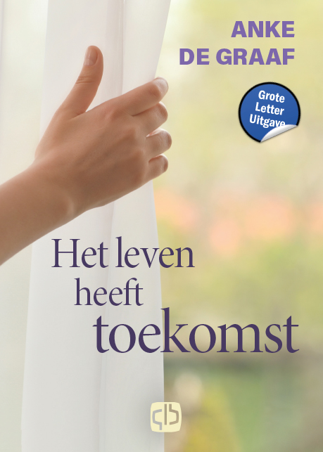 Omslag van Het leven heeft toekomst