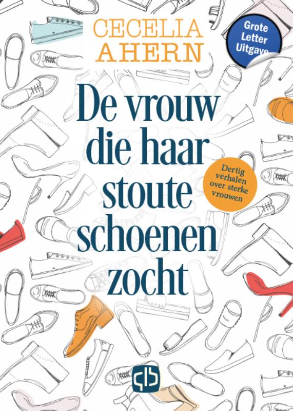 Omslag van De vrouw die haar stoute schoenen zocht